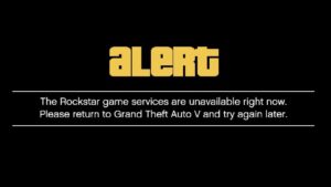 Rockstar Game Services are Unavailable Right Now
