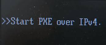 Start PXE Over IPv4