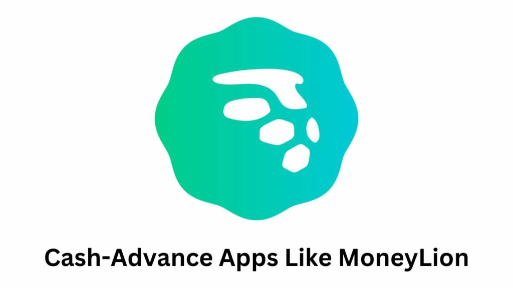 Cash-Advance Apps Like MoneyLion